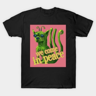 We come in peace - alien dog T-Shirt